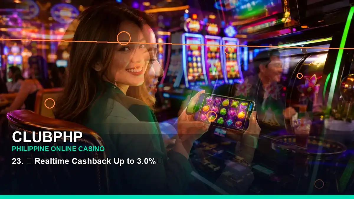 CLUBPHP casino access, games, account support, and responsible play information for players in the Philippines